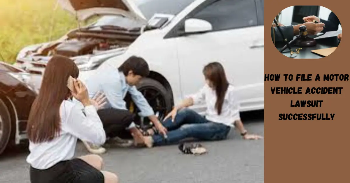 Motor Vehicle Accident Lawsuit