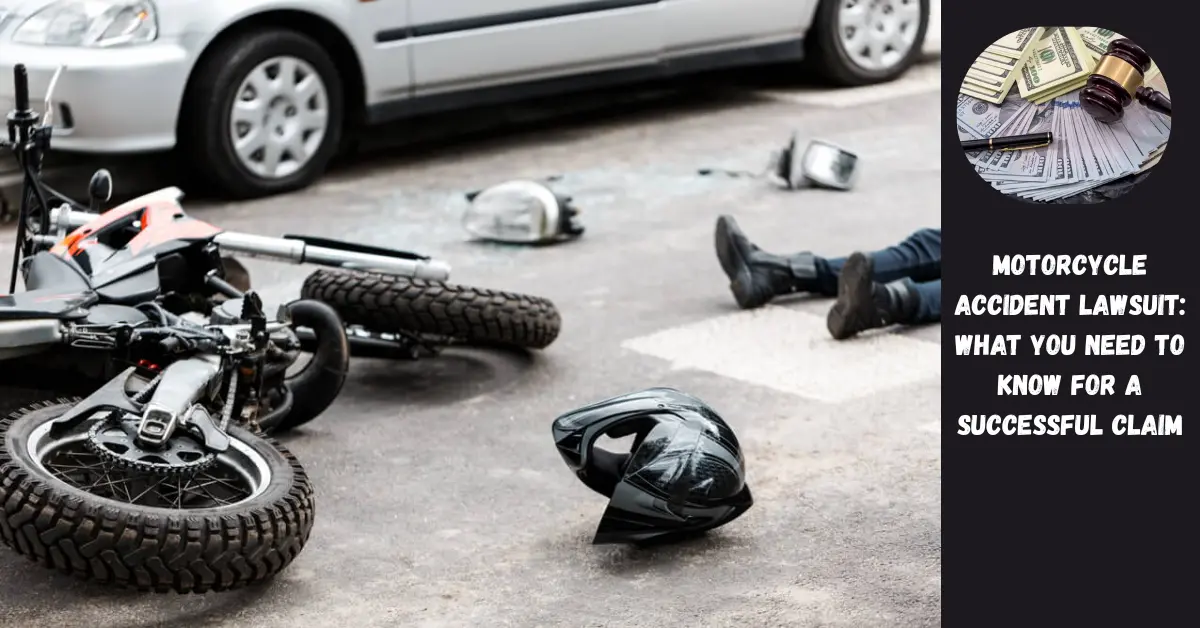 Motorcycle Accident Lawsuit