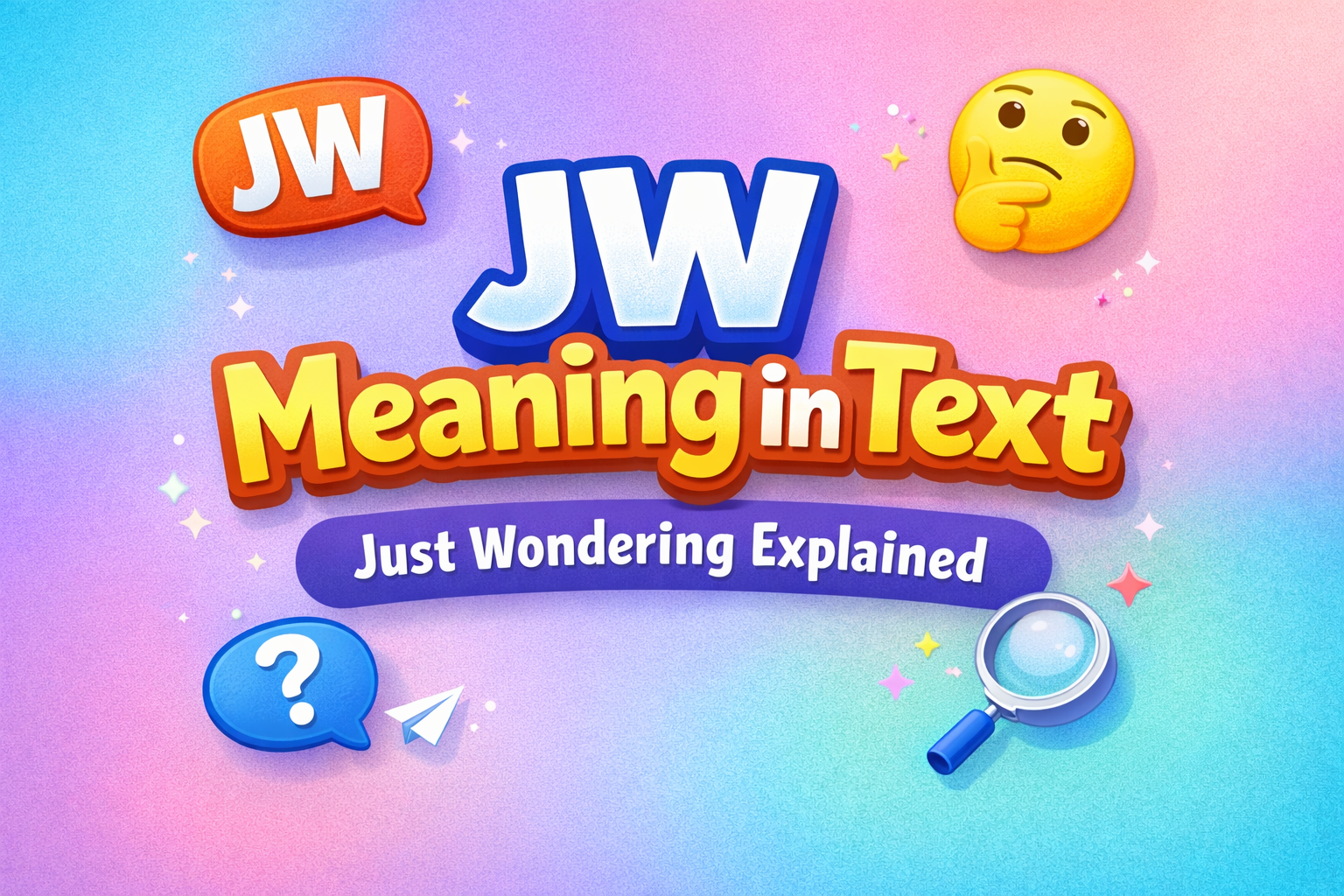 JW Meaning in Text