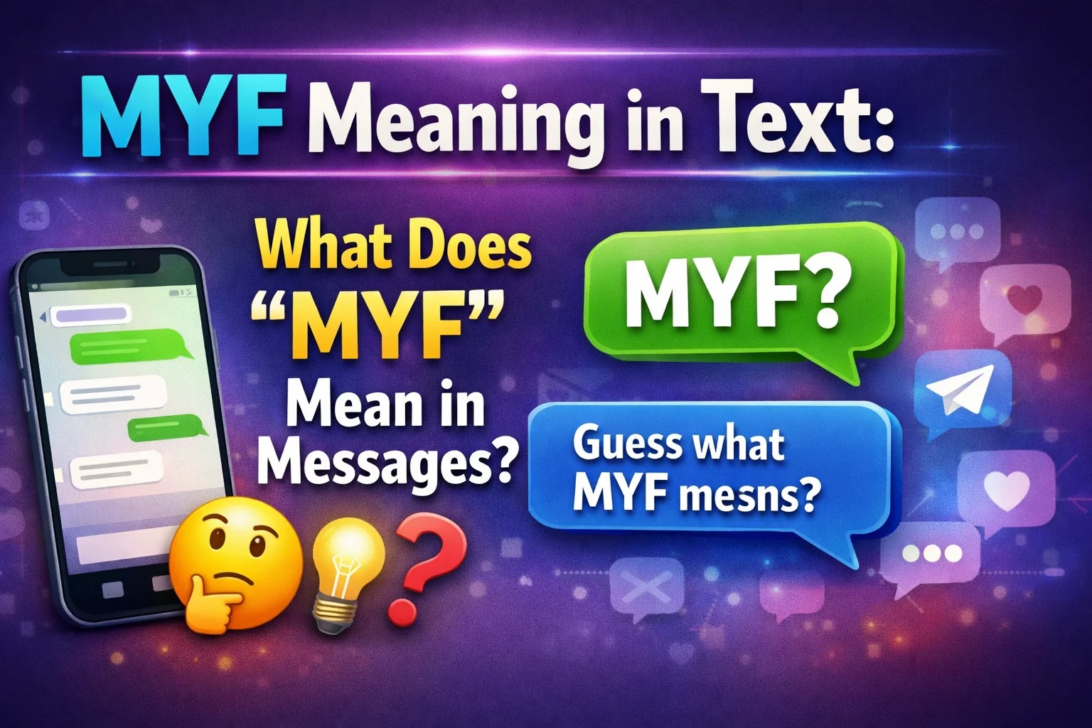 MYF Meaning in Text