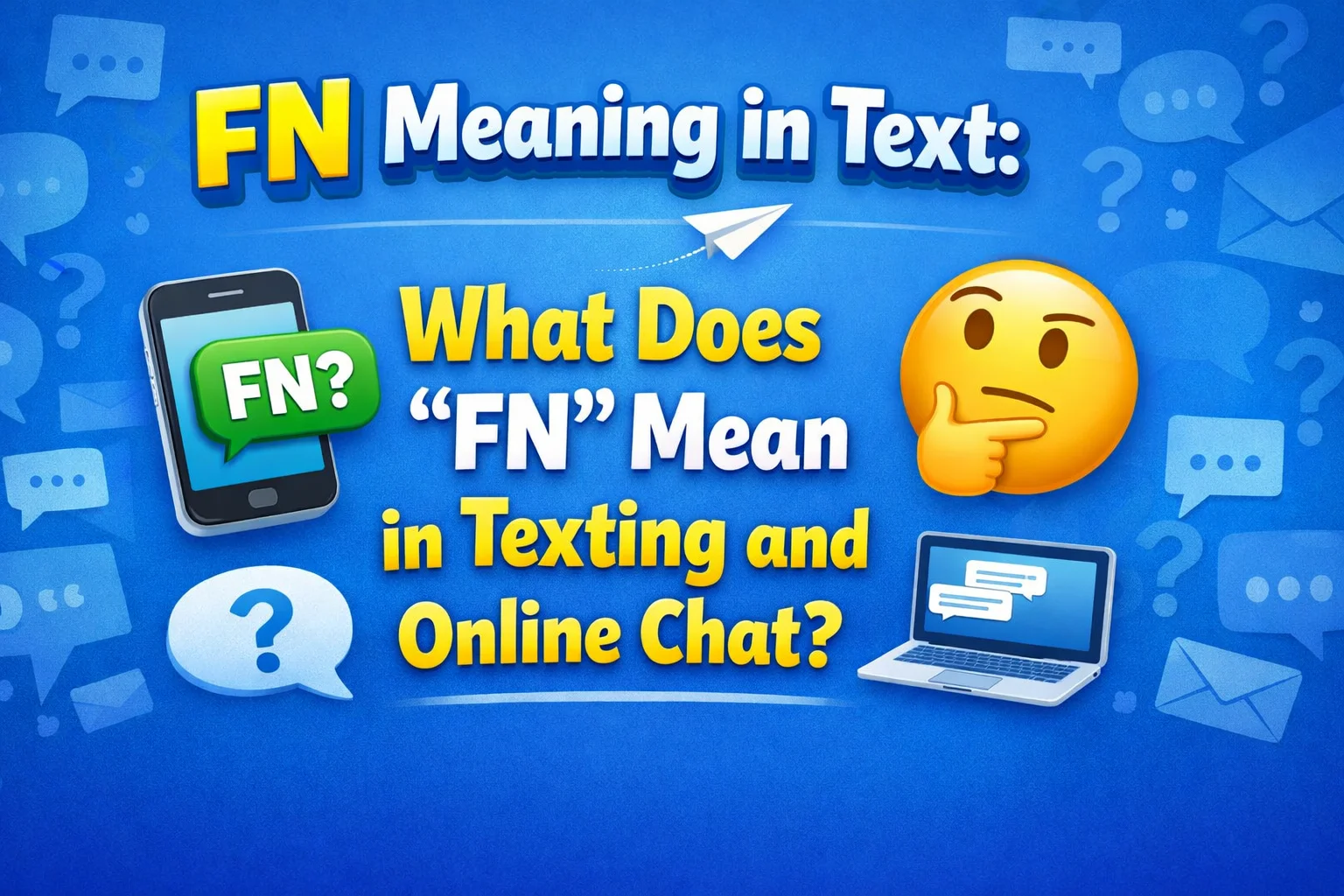FN Meaning in Text